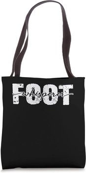 Image of Foot Whisperer | Chiropody Podiatry | Chiropodist Podiatrist Tote Bag