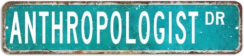 Foto de ArogGeld Anthropologist Sign Anthropologist Gift Anthropologist Decor Anthropologist Metal Sign Custom Street Sign Retro Shabby Chic Wall Art Wall Hanger Home Decor Wall Decorations